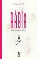 Rabia - Bir Kadin Sufi - Smith, Margaret