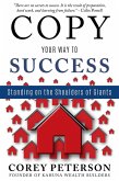 Copy Your Way to Success: Standing on the Shoulder of Giants (eBook, ePUB)