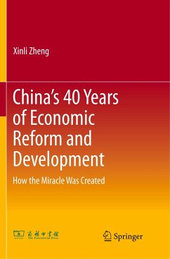 China¿s 40 Years of Economic Reform and Development - Zheng, Xinli