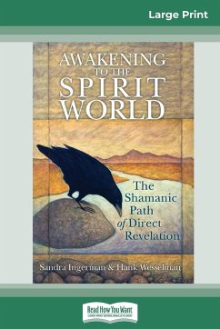 Awakening to the Spirit World - Ingerman, Sandra