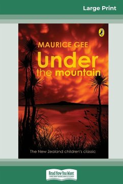 Under the Mountain (16pt Large Print Edition) - Gee, Maurice