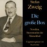 Stefan Zweig: Die große Box... - Bild 1