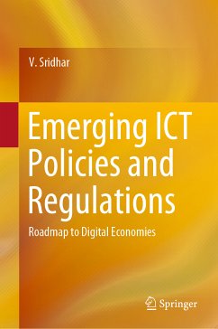 Emerging ICT Policies and Regulations (eBook, PDF) - Sridhar, V.