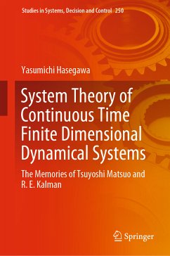 System Theory of Continuous Time Finite Dimensional Dynamical Systems (eBook, PDF) - Hasegawa, Yasumichi