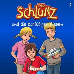 Der Schlunz und die barfüßigen Riesen (MP3-Download) - Voß, Harry