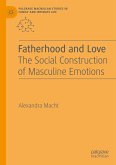 Fatherhood and Love (eBook, PDF)