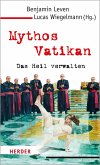 Mythos Vatikan (eBook, ePUB)