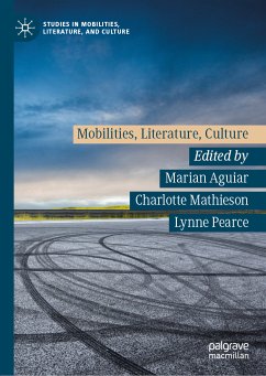 Mobilities, Literature, Culture (eBook, PDF)