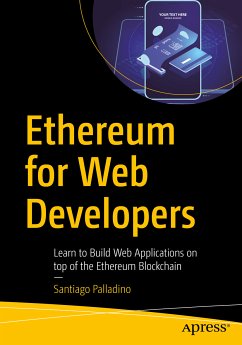 Ethereum for Web Developers (eBook, PDF) - Palladino, Santiago