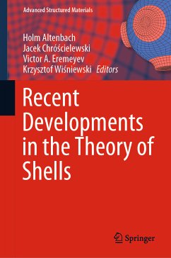 Recent Developments in the Theory of Shells (eBook, PDF)