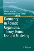 Dormancy in Aquatic Organisms. Theory, Human Use and Modeling (eBook, PDF)
