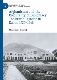 Afghanistan and the Coloniality of Diplomacy (eBook, PDF) - Drephal, Maximilian