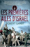 Les premières ailes d'Israël (eBook, ePUB)