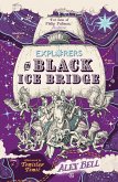 Explorers on Black Ice Bridge (eBook, ePUB)