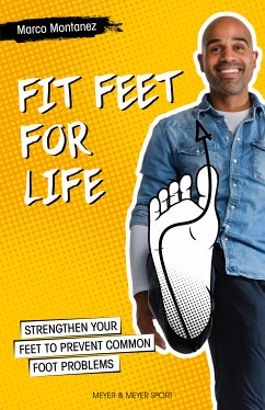 Fit Feet for Life (eBook, PDF) - Montanez, Marco