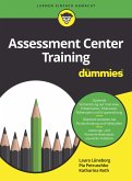 Assessment Center Training für Dummies (eBook, ePUB)