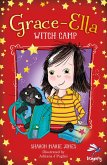 Grace Ella: Witch Camp (eBook, ePUB)