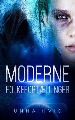 Moderne Folkefortællinger (eBook, ePUB)