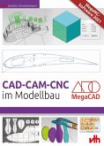 CAD-CAM-CNC im Modellbau (eBook, ePUB)
