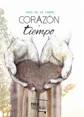 Corazón y tiempo (eBook, ePUB)