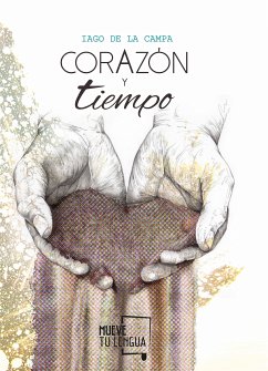 Corazón y tiempo (eBook, ePUB) - de la Campa, Iago