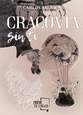 Cracovia sin ti (eBook, ePUB)