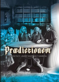 Praedictionem (eBook, ePUB) - Martinez, Francisco
