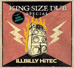 King Size Dub Special: Illbilly Hitec - Diverse