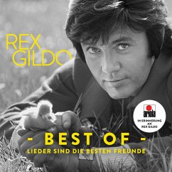 Lieder Sind Die Besten Freunde - Gildo,Rex
