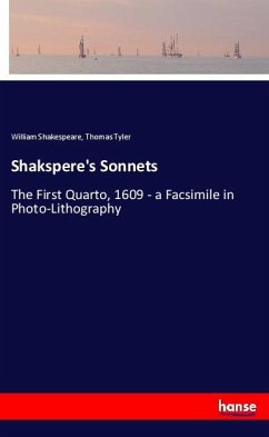 Shakspere's Sonnets - Shakespeare, William;Tyler, Thomas