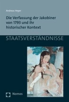 Die Verfassung der Jakobiner von 1793 und ihr historischer Kontext - Heyer, Andreas