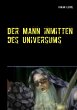 Der Mann inmitten des Universums - Bild 1
