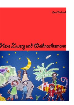 Hexe Zwerg & Weihnachtsmann - Nordwind, Lotta