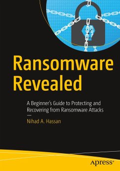 Ransomware Revealed - Hassan, Nihad A.;Hijazi, Rami