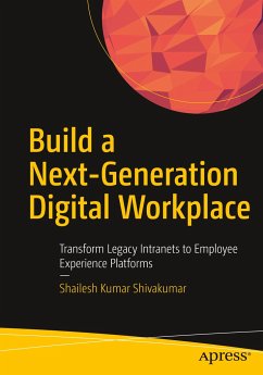 Build a Next-Generation Digital Workplace - Shivakumar, Shailesh Kumar