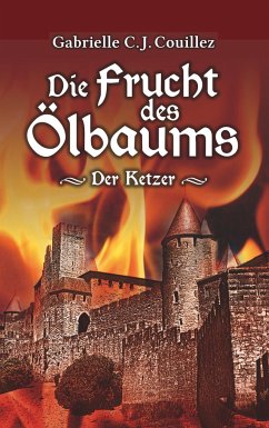 Die Frucht des Ölbaums - Couillez, Gabrielle C. J.