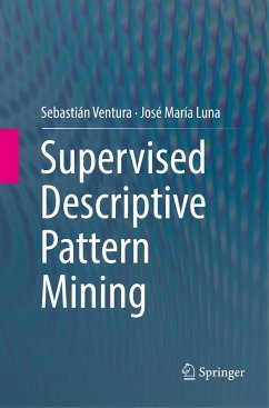 Supervised Descriptive Pattern Mining - Ventura, Sebastián;Luna, José María