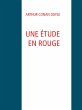 UNE ÉTUDE EN ROUGE (eBook, ePUB) - Bild 1