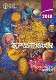 The State of Agricultural Commodity Markets 2018 (Chinese language) (eBook, PDF)