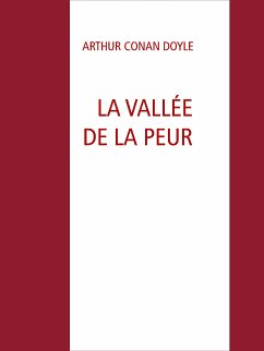 LA VALLÉE DE LA PEUR (eBook, ePUB)