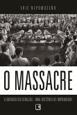 O massacre (eBook, ePUB) O massacre (eBook, ePUB)