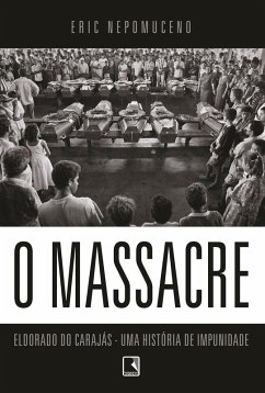O massacre (eBook, ePUB) - Nepomuceno, Eric