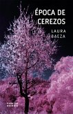 Época de cerezos (eBook, ePUB)