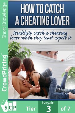 How To Catch A Cheating Lover (eBook, ePUB) - Kern, Frank