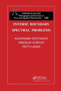 Inverse Boundary Spectral Problems - Kachalov, Alexander; Kurylev, Yaroslav; Lassas, Matti