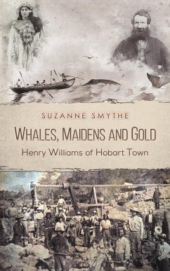 Whales, Maidens and Gold - Smythe, Suzanne
