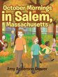 October Mornings in Salem, Massachusetts - Bild 1