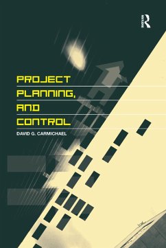 Project Planning, and Control - Carmichael, David G