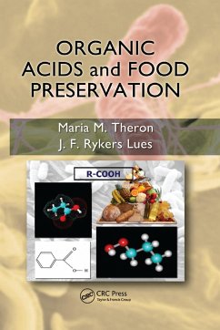 Organic Acids and Food Preservation - Theron, Maria M; Lues, J F Rykers