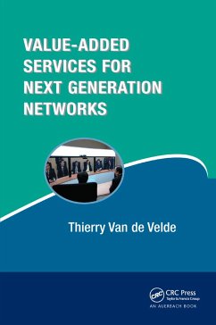 Value-Added Services for Next Generation Networks - Van de Velde, Thierry